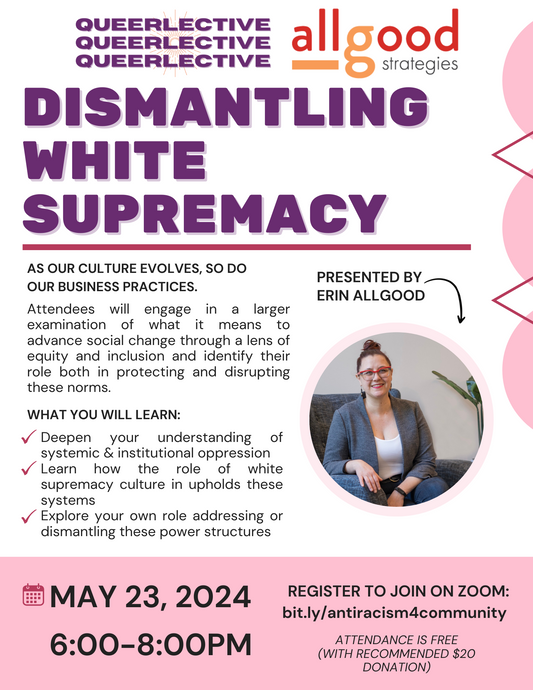 Dismantling White Supremacy with Erin Allgood