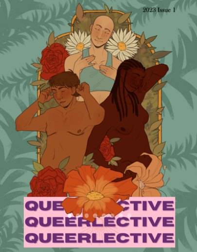 ISSUE ONE OF 2023 ZINE DESIGNER: KODIAK JESTER