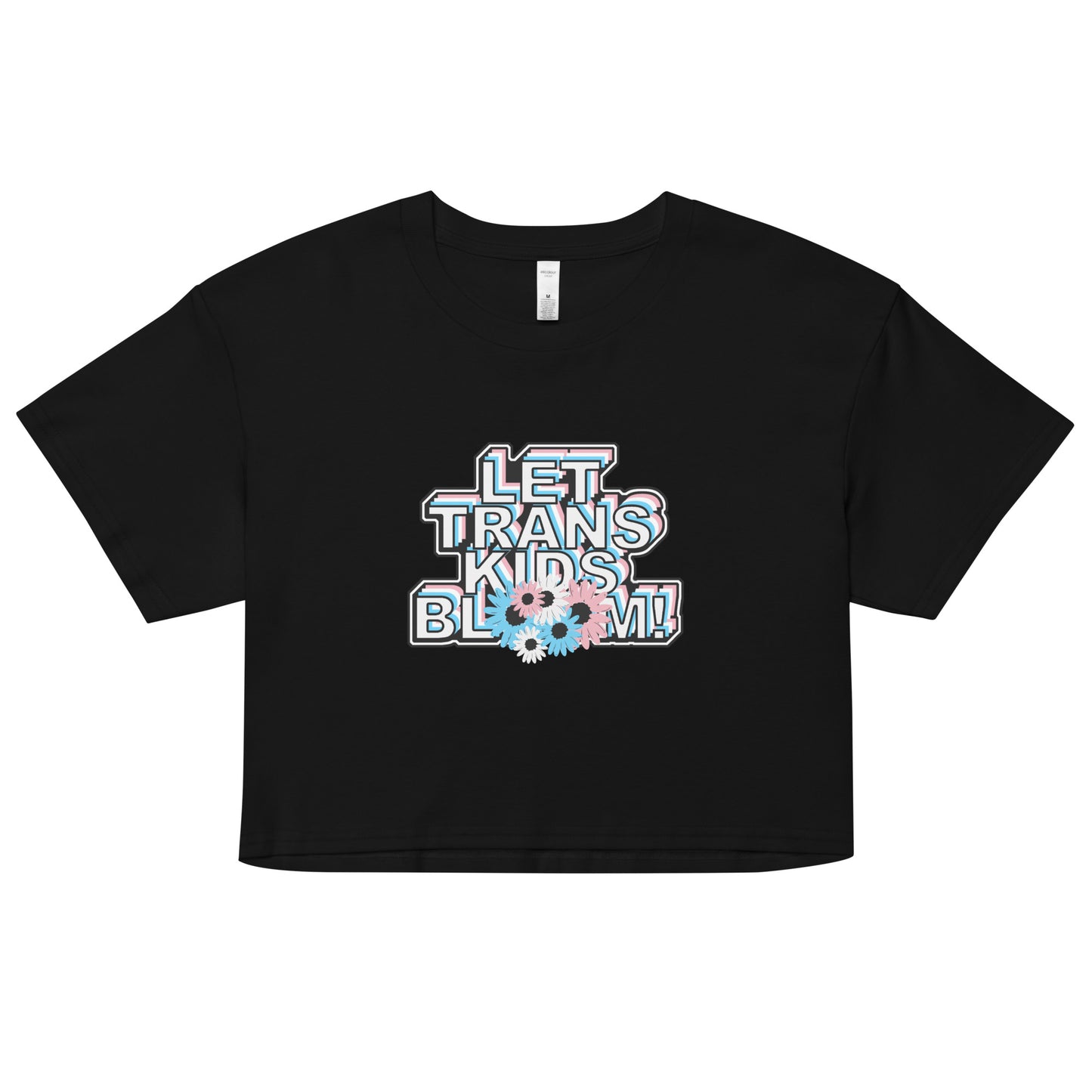 Let Trans Kids Bloom Women’s crop top