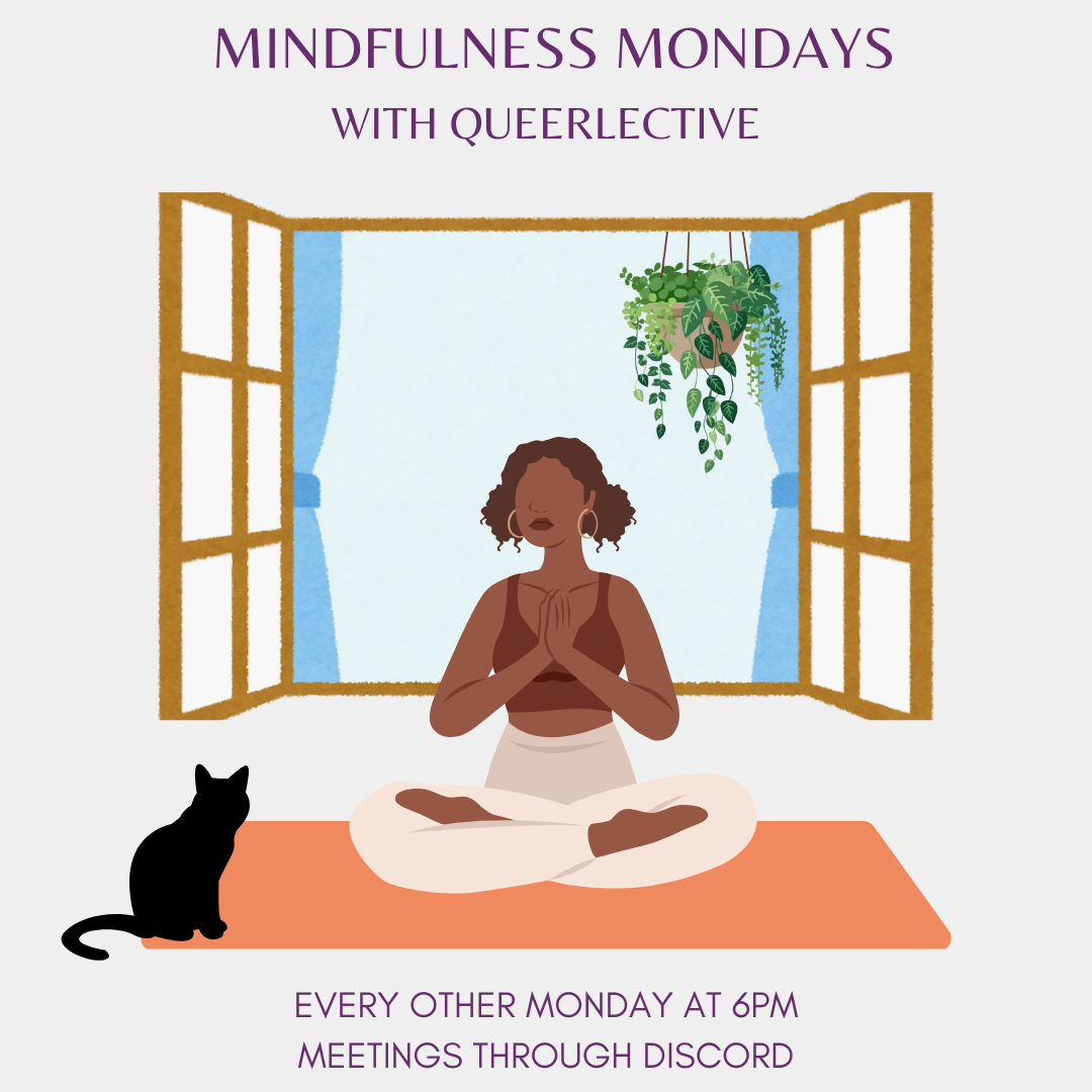 Mindfulness Mondays with Queerlective