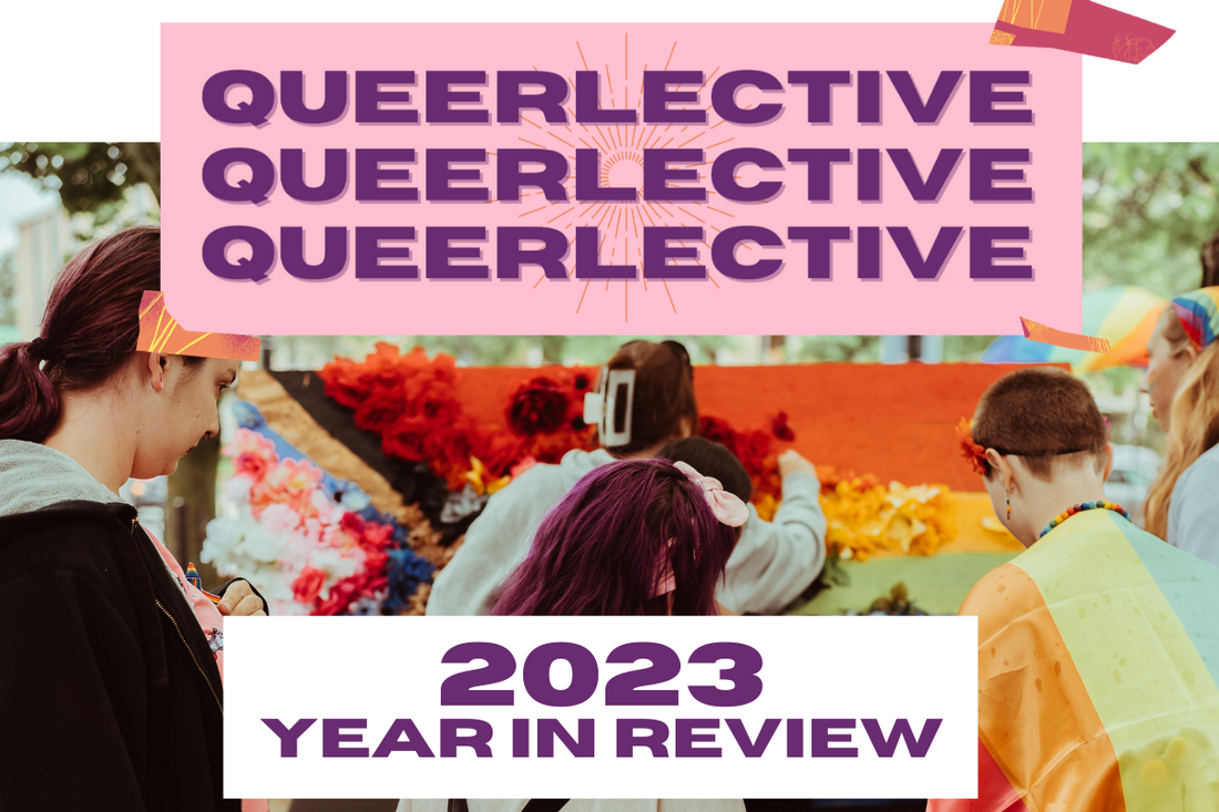 Queerlective's 2023 Year in Review