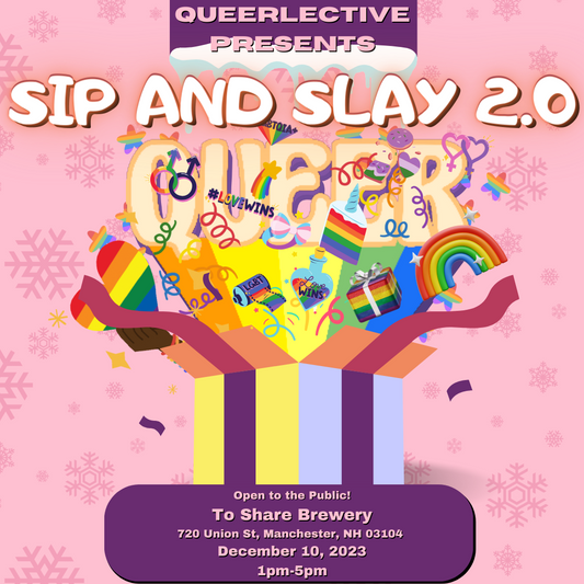 Sip and Slay 2.0: A Queer Holiday Market Extravaganza!
