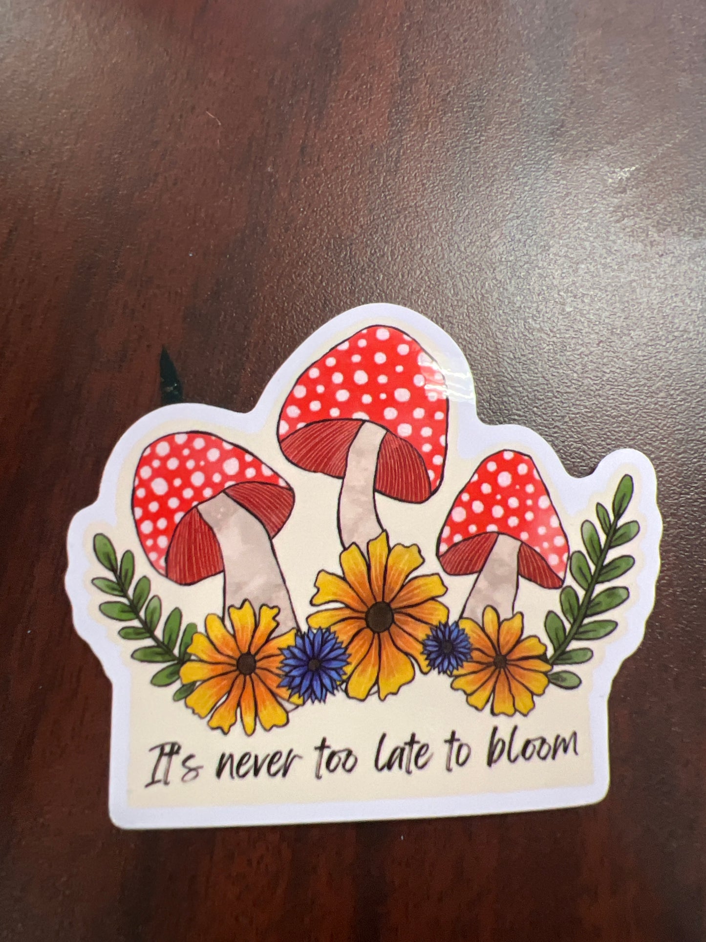 Red Its never too late to bloom Sticker