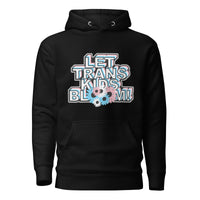 Let Trans Kids Bloom Unisex Hoodie